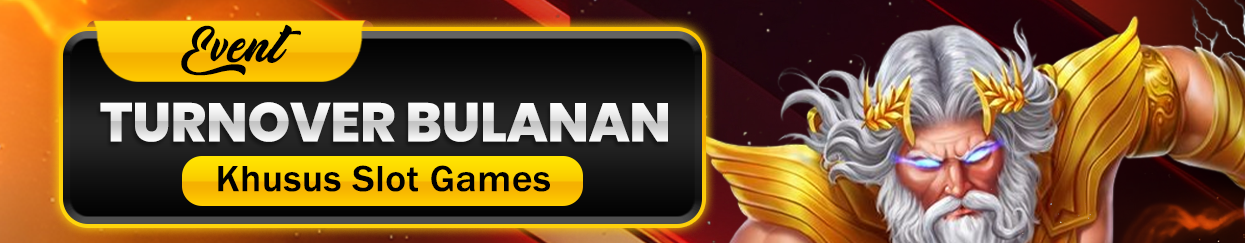 EVENT TURNOVER SLOT BULANAN HADIAH MILIARAN RUPIAH