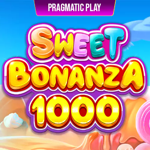 Sweet Bonanza 1000