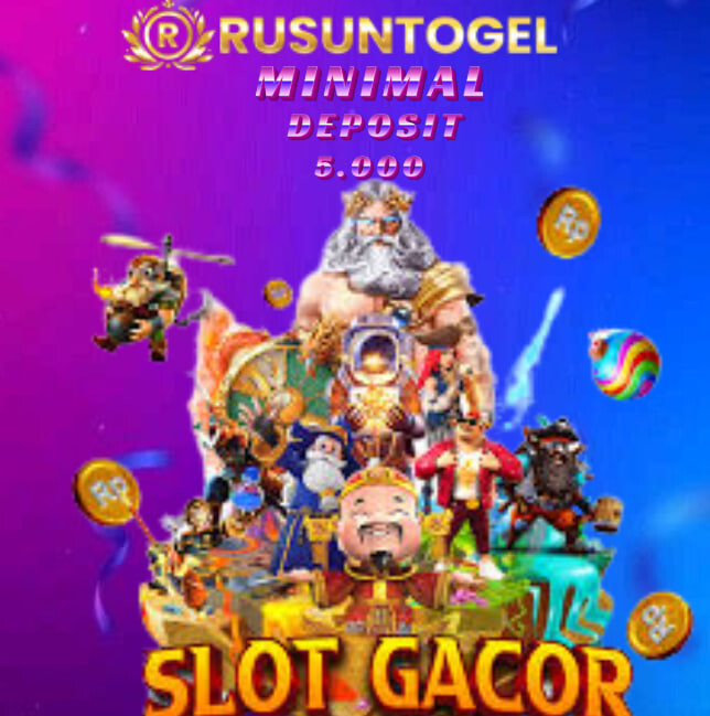 RUSUNTOGEL :tempat slot online gacor terpercaya di indonesia dengan minimal deposit 5 ribu