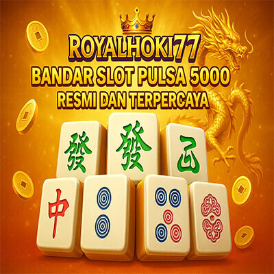 ROYALHOKI77: Bandar Slot Pulsa 5000 Resmi Dan Terpercaya