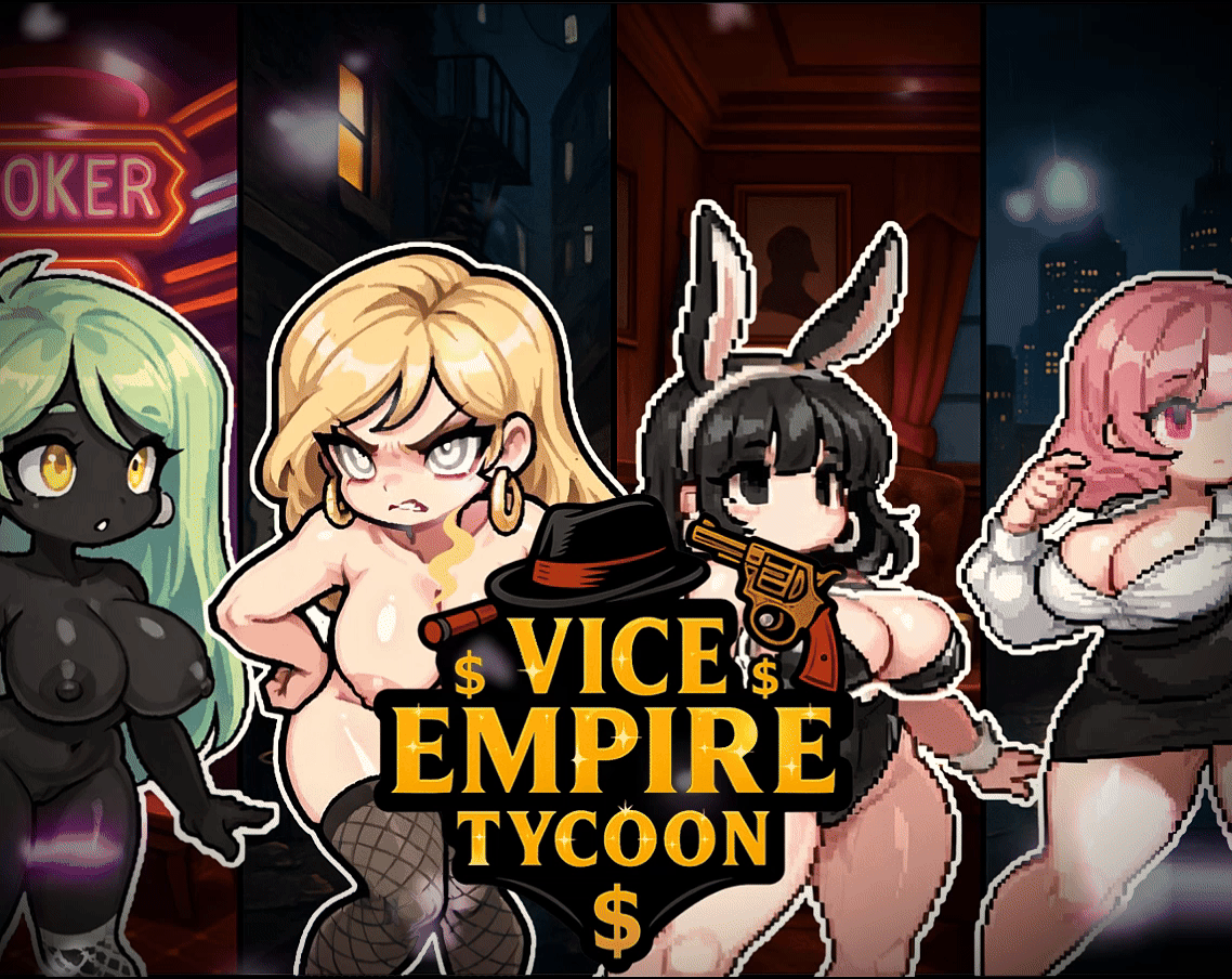 Vice Empire Tycoon v1.1.0 by Serys Studio Win/Android Porn Game
