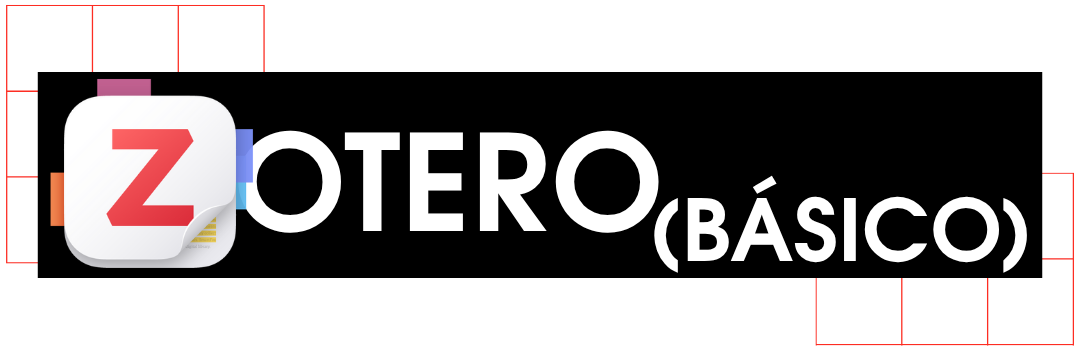 ZOTERO BASICO