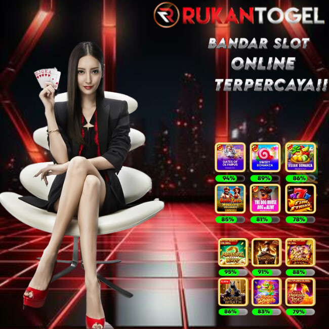 RUKANTOGEL :bandar slot online terpercaya di indonesia