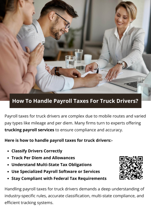 Handling payroll taxes for truck drivers demands a deep understanding of industry-specific rules, accurate classification, multi-state compliance, and efficient tracking systems. By leveraging experts offering trucking payroll services, companies can streamline operations, maintain compliance, and focus on growing their business without the burden of tax complexities. To know more visit here https://www.truckersprocpa.ca/trucking-payroll-service