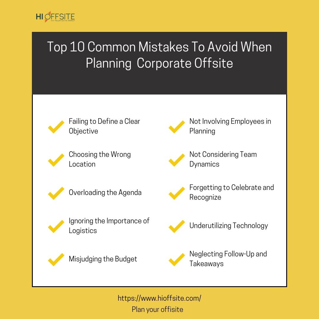 Top 10 Common Mistakes To Avoid When Planning Corporate Offsite - Gifyu