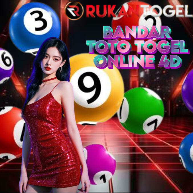RUKANTOGEL :BANDAR TOTO TOGEL ONLIN 4D TERNYAMAN 2025
