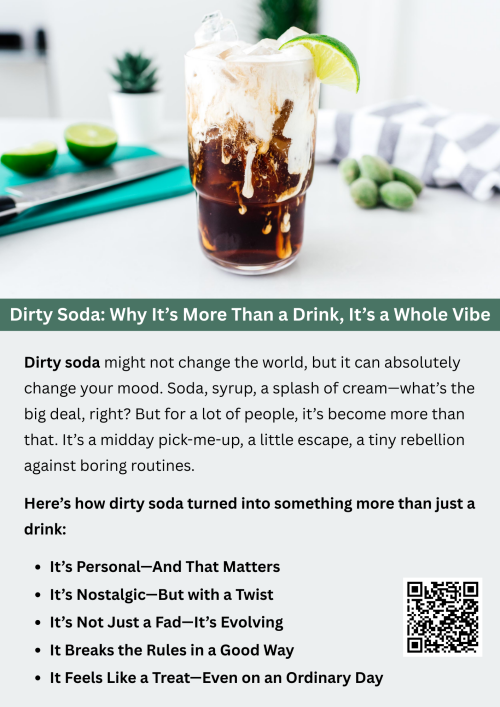Dirty soda blends creativity, flavor, and fun into every sip, making it more than just a drink. Its playful mix of soda, syrups, and add-ins creates a unique experience that sparks joy and nostalgia. Perfect for lifting moods and turning everyday moments into something memorable, it’s a treat that’s as much about the vibe as the taste. To know more visit here https://wideawakecoffee.com/skinny-vanilla-dirty-soda/