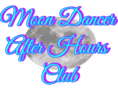 Moon Dancer After Hours Club
