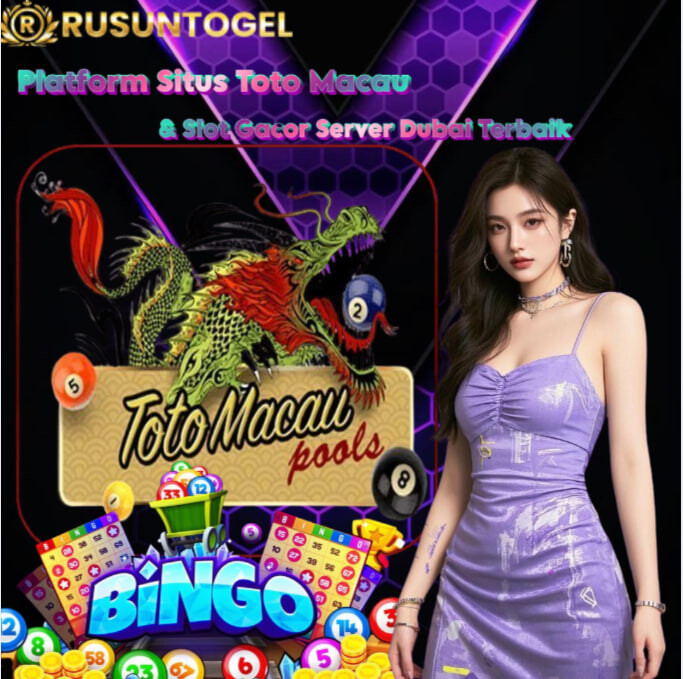 Rusuntogel | Platform Situs Toto Macau & Slot Gacor Server Dubai Terbaik
