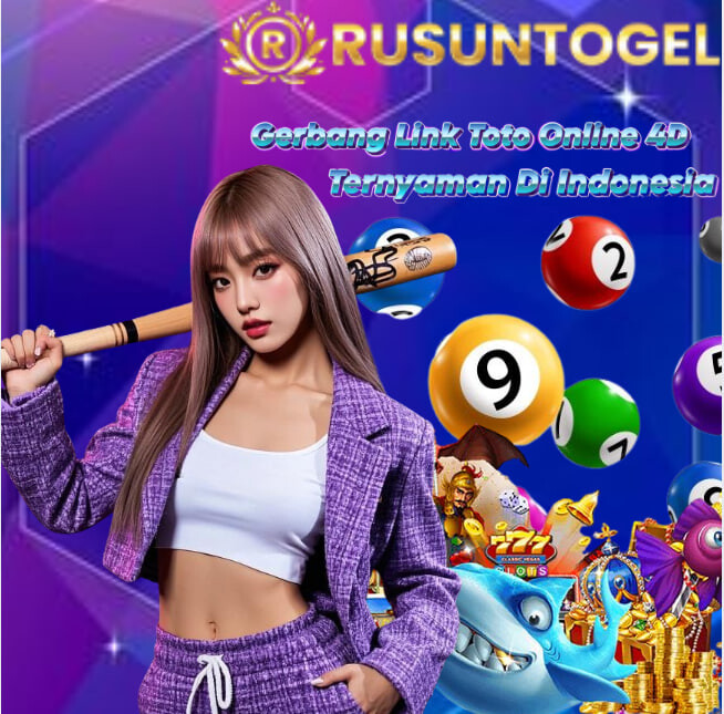 Rusuntogel | Gerbang Link Toto Online 4D Ternyaman Di Indonesia