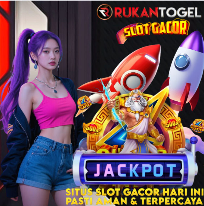 RUKANTOGEL BANDAR SLOT GACOR PALING ASIK DI INDONESIA