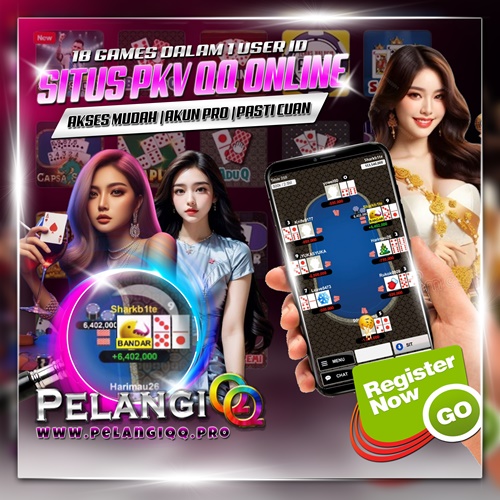 PelangiQQ TOP1 Daftar | Link Alternatif PKV Games
