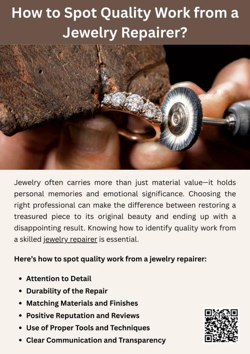 A skilled jewelry repairer ensures precision, attention to detail, and flawless craftsmanship. Quality work is seen in seamless soldering, secure stone settings, proper polishing, and maintaining the piece’s original design. Clear communication and transparency about repairs also reflect professionalism. Trustworthy jewelry repair combines expertise with care, ensuring your treasured pieces regain both beauty and durability. To know more visit here https://www.futerbrosjewelers.com/services/jewelry-repairs