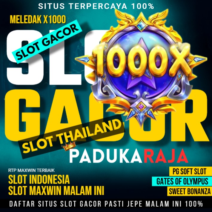 PADUKARAJA: Link Slot Thailand Gacor Malam ini Maxwin Terpercaya