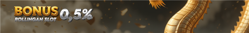 Bonus Rollingan Slot 0.5%