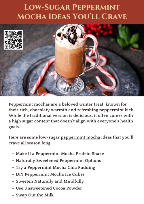 Craving a peppermint mocha without the sugar overload? Try using unsweetened cocoa powder, peppermint extract, and a splash of almond or oat milk. Sweeten naturally with stevia or monk fruit for a healthier twist. Whether hot or blended into a protein shake, these low-sugar peppermint mocha ideas let you enjoy the holiday flavor guilt-free and deliciously. To know more visit here https://wideawakecoffee.com/peppermint-mocha-hot-chocolate/