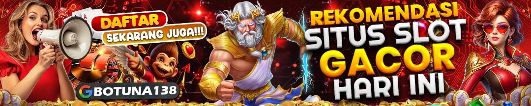 SELAMAT DATANG DI BOTUNA138