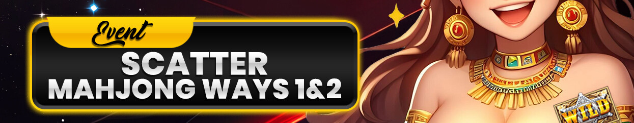 EVENT SCATTER MAHJONG WAYS 1 & 2