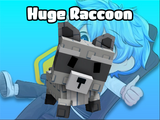 Huge Raccoon ( Grow A Garden )