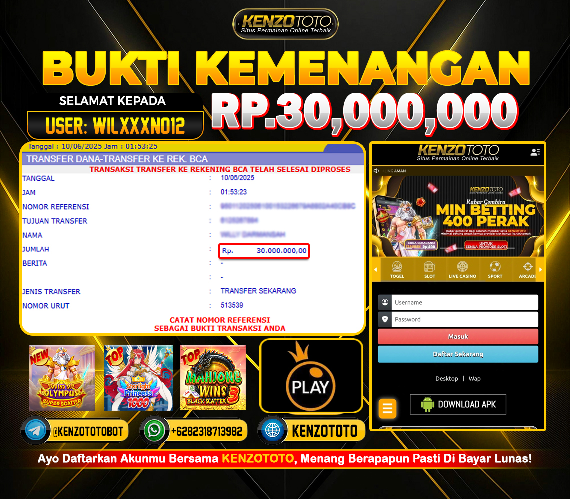 BUKTI KEMENANGAN KENZOTOTO – USER WILXXXNO12 CUAN 30 JUTA! 🔥